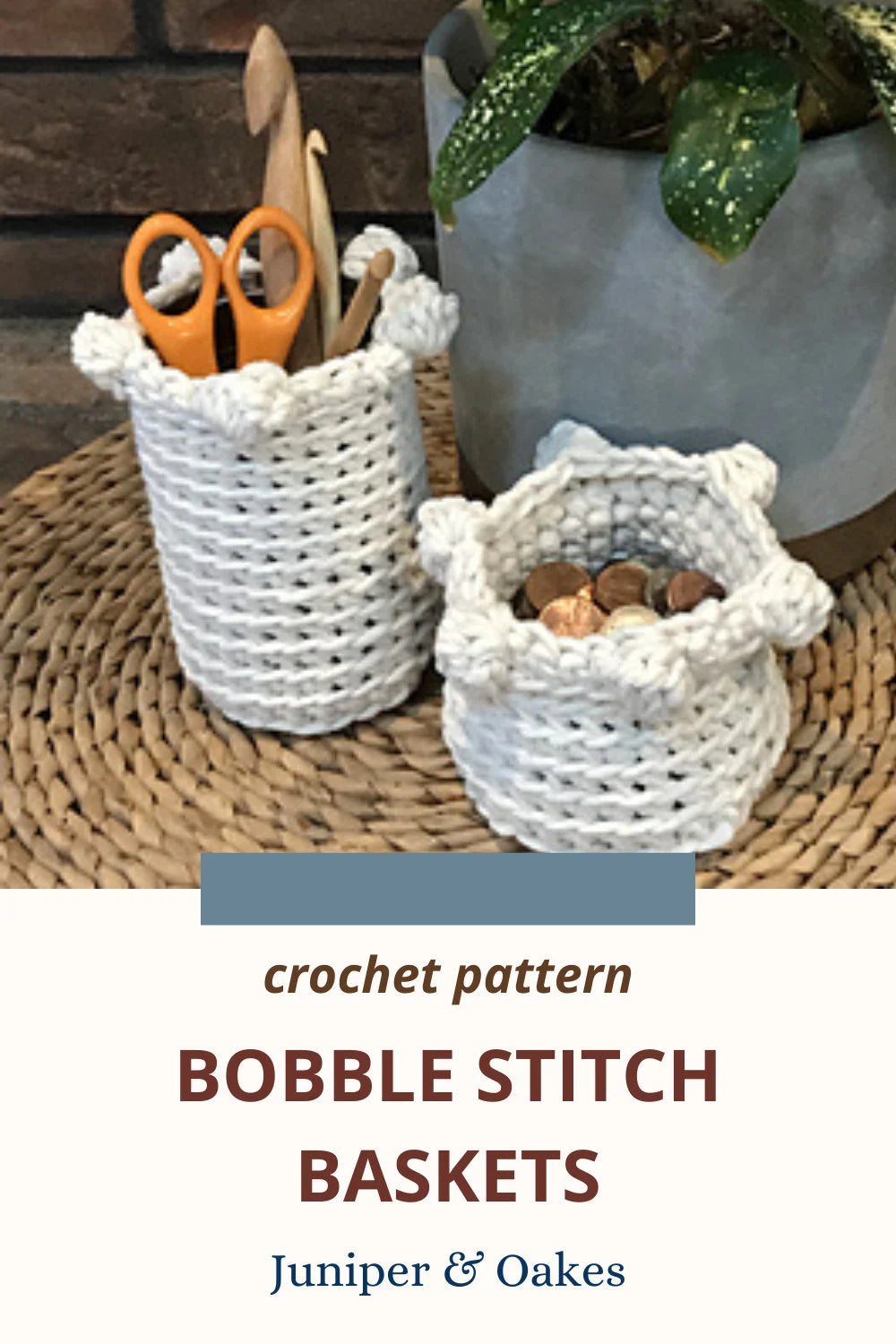 PDF Bobble Basket Crochet Pattern. 2 sizes: Coin / Catch-all Container & Crochet Hook Basket using Bulky Yarn