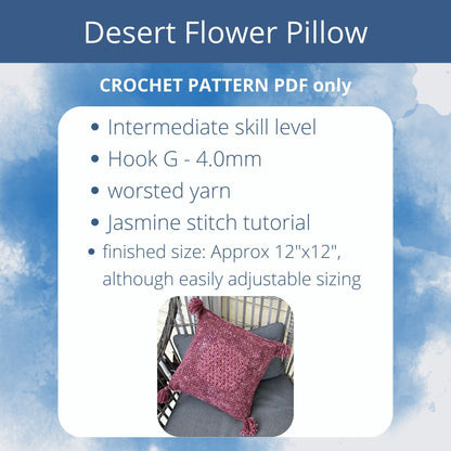 Desert Flower Pillow | Jasmine Stitch Crochet Pattern