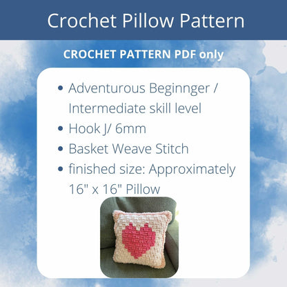 Heart Basket Pillow | Bulky Yarn Crochet Pattern