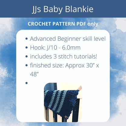 JJ’s Baby Blanket | Cluster Stitch Crochet Pattern